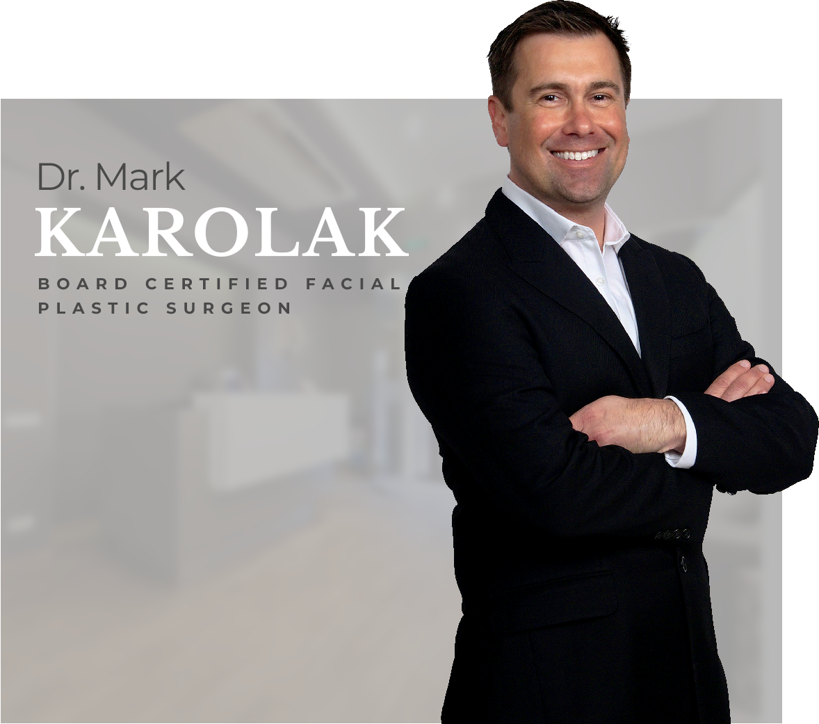 Dr. Mark Karolak Board-Certified Facial Plastic Surgeon Wall Township, NJ